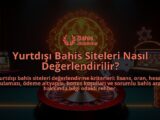 Yurtdisi-Bahis-Siteleri-Nasil-Degerlendirilir-overlay-1788202237.jpg